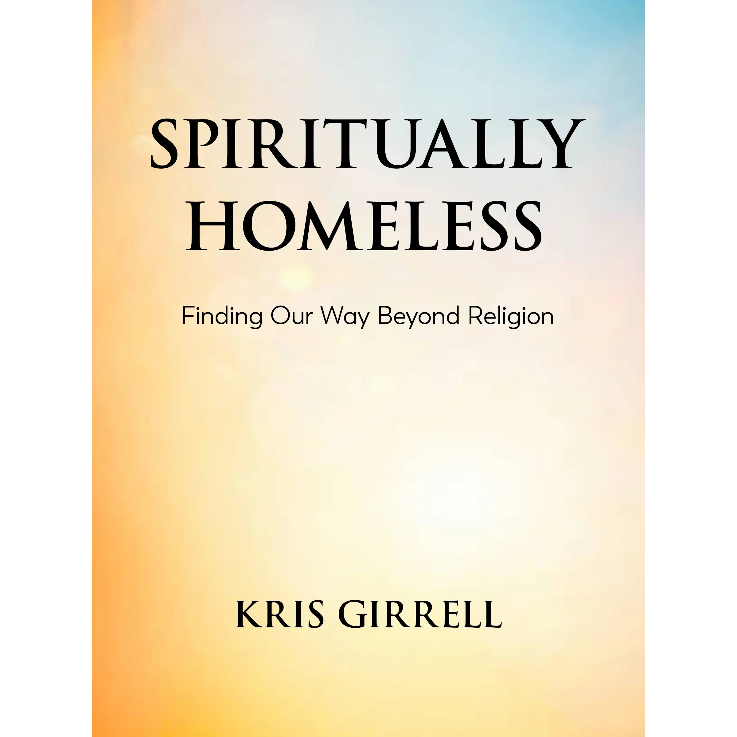 Spiritually Homeless